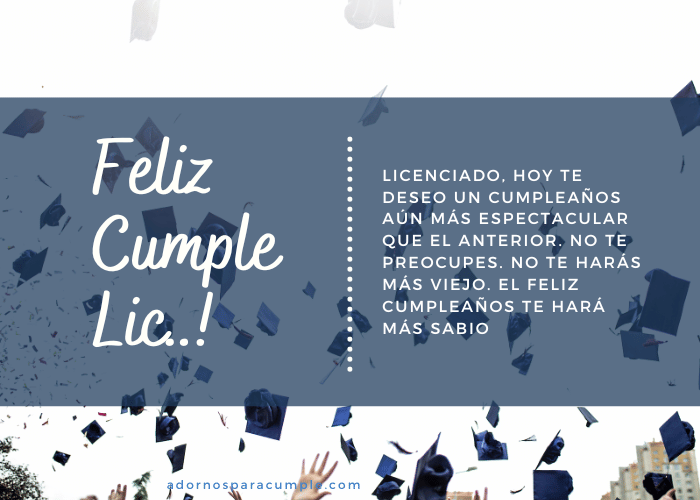 Frases de cumpleaños para un licenciado - Adornos para cumple