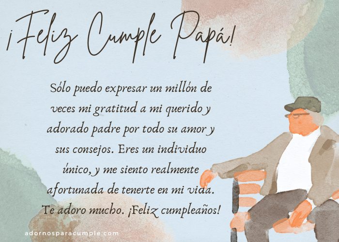 Frases de cumpleaños para Papá - Adornos para cumple