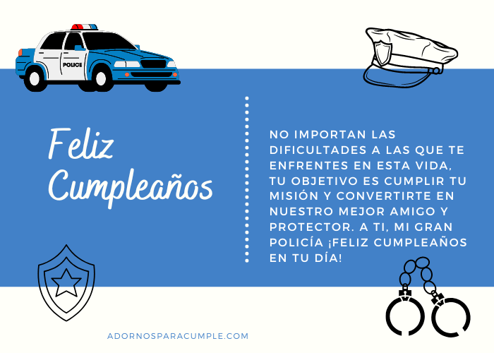 Frases de cumpleaños para policías - Adornos para cumple