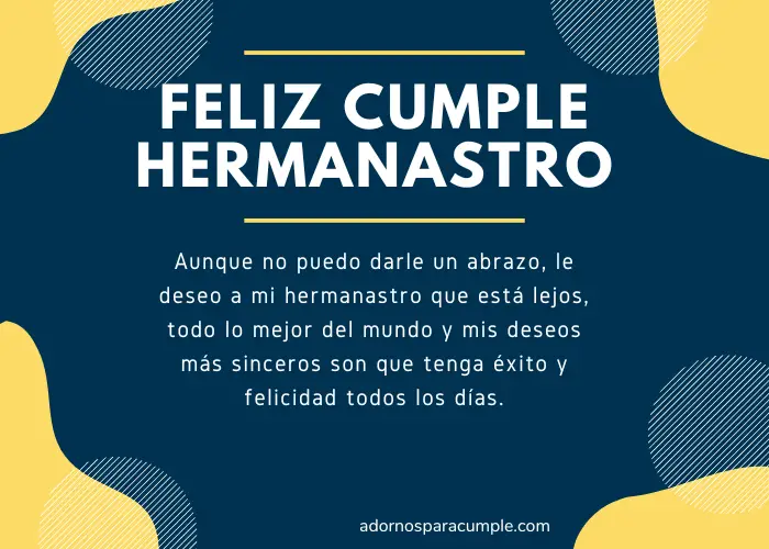 Frases de cumpleaños para un Hermanastro