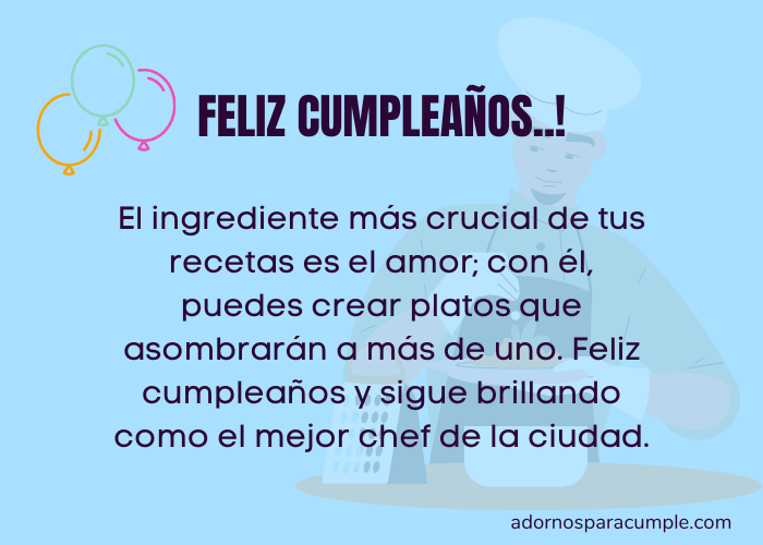 Frases de cumpleaños para un Chef - Adornos para cumple