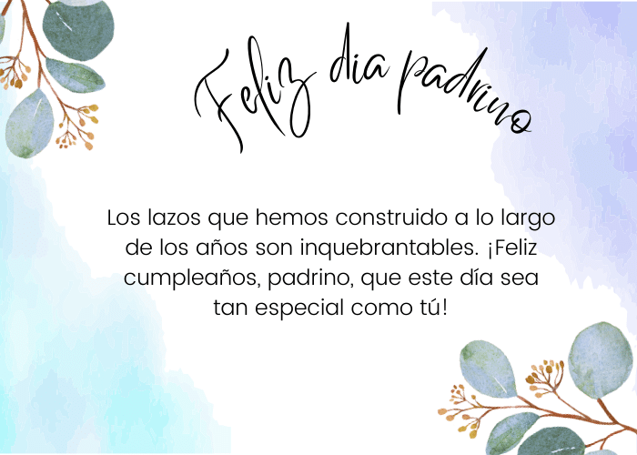 Frases de cumpleaños para un padrino