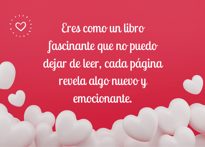 25 frases para enamorar a una chica