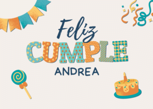 Feliz cumple Andrea