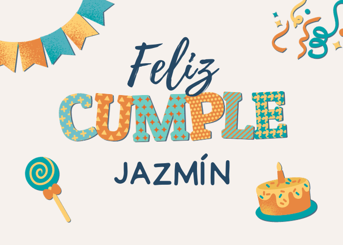 Feliz cumpleaños Jazmín