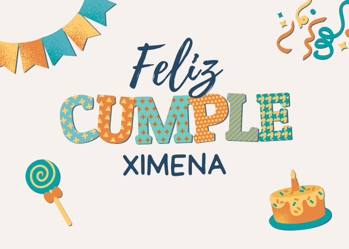 Feliz cumpleaños Ximena