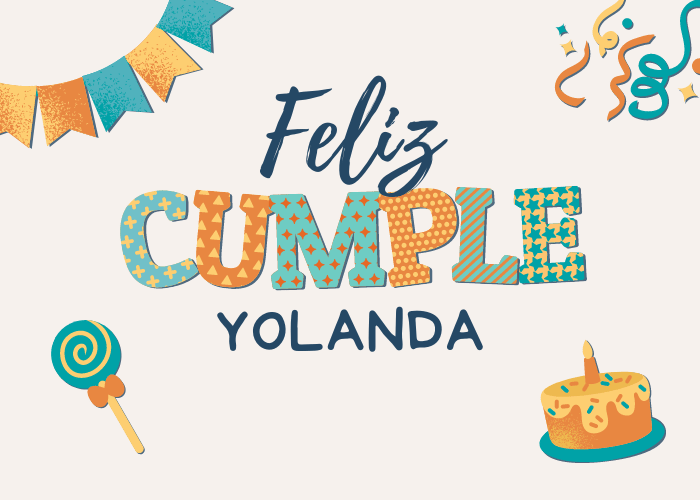 Feliz cumpleaños Yolanda