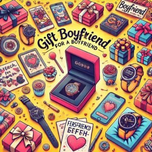 Gifts for my boyfriend: 50 Great Gift Ideas