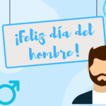 Las mejores frases para el día del hombre