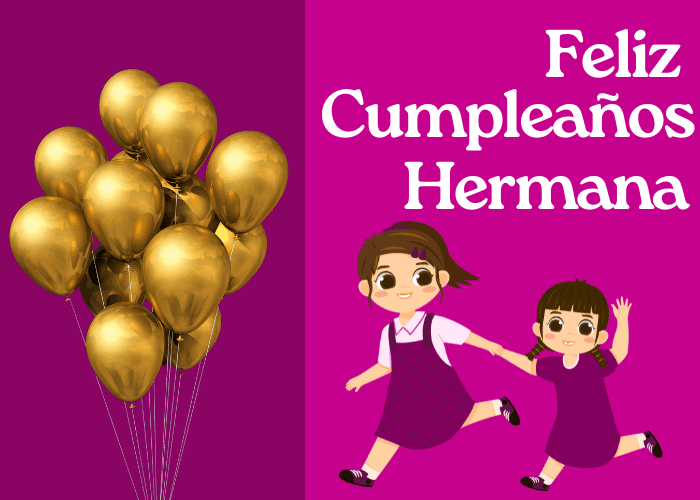 Feliz Cumpleaños Hermana- Mensajes emotivos